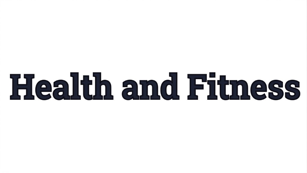 Health & Fitness