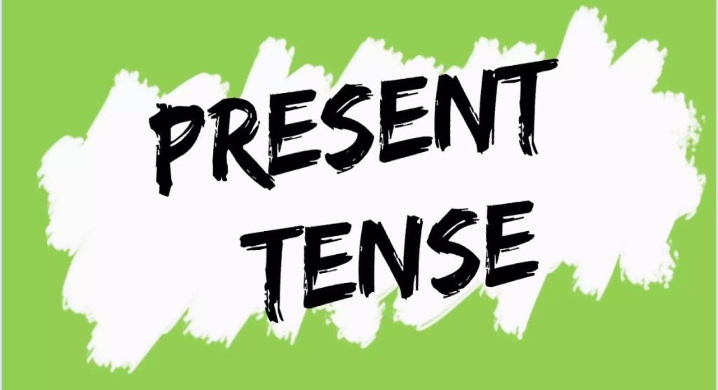 Present Tenses
